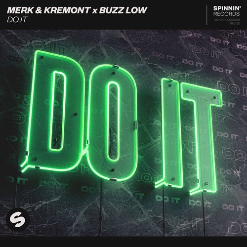 Merk & Kremont, Buzz Low – Do It (Extended Mix) [190295076962]